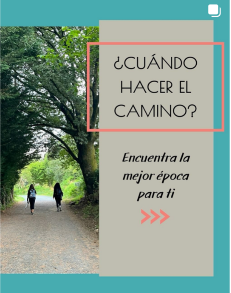Publicación de Instagram de Stella Viajes: cuándo hacer el Camino